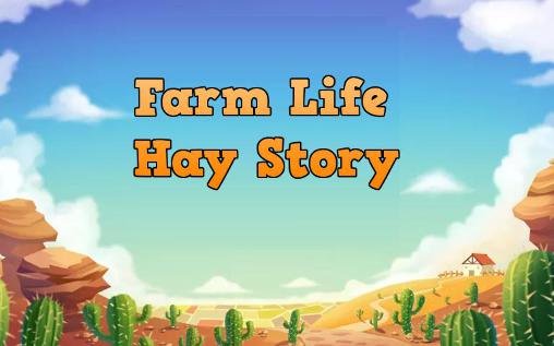 download Farm life: Hay story apk